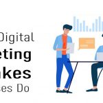 Top-25 Digital Marketing Mistakes Businesses Do