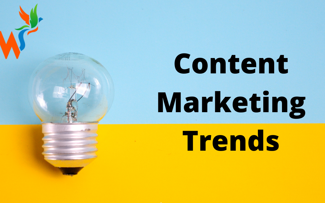 6 Biggest Content Marketing Trends in 2021