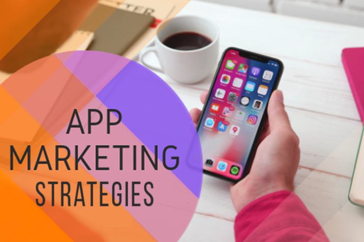 App Marketing Strategies