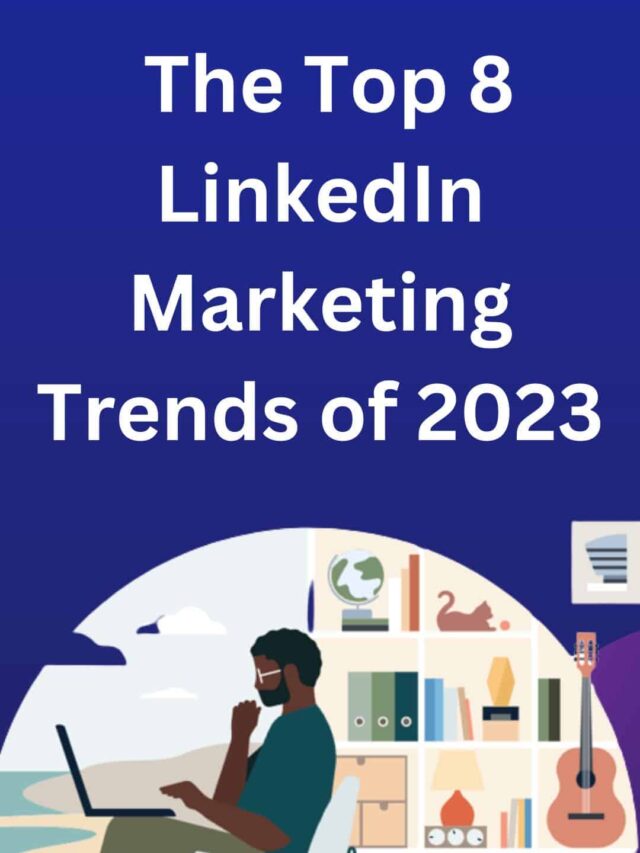 linkdin marketing trends